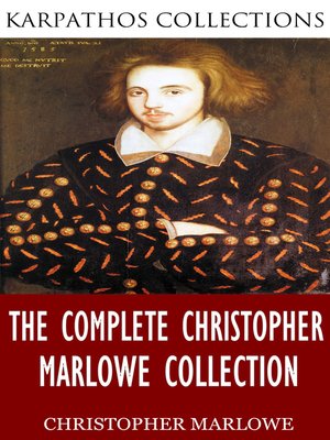 cover image of The Complete Christopher Marlowe Collection